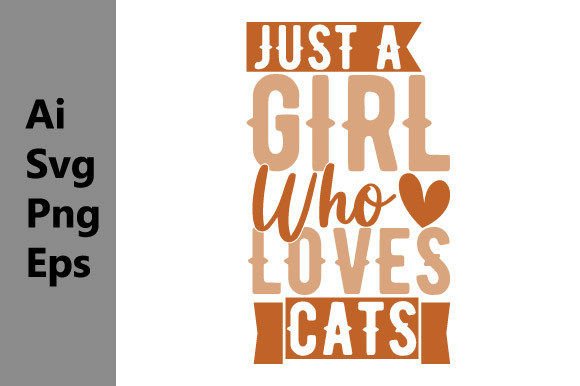 Just a Girl Who Loves Cats Graphic Tees: Wear Your Feline Obsession