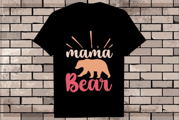 Mama Bear, Mother Day Graphic: The Ultimate Design Asset