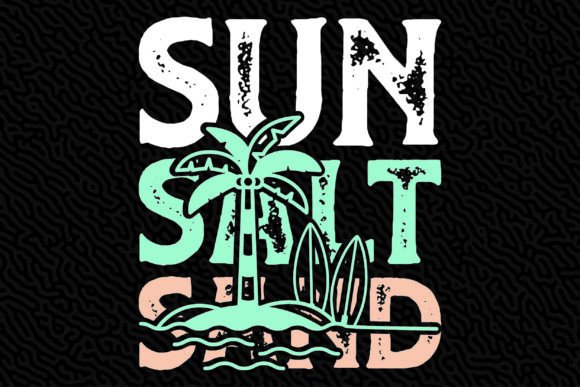 Sun Salt Sand Summer Beach Graphic: Your Go-To for Coastal Vibes