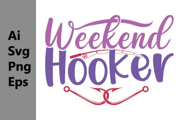 Weekend Hooker, Fishing Graphic Shirt: A Design Asset for Bold Branding